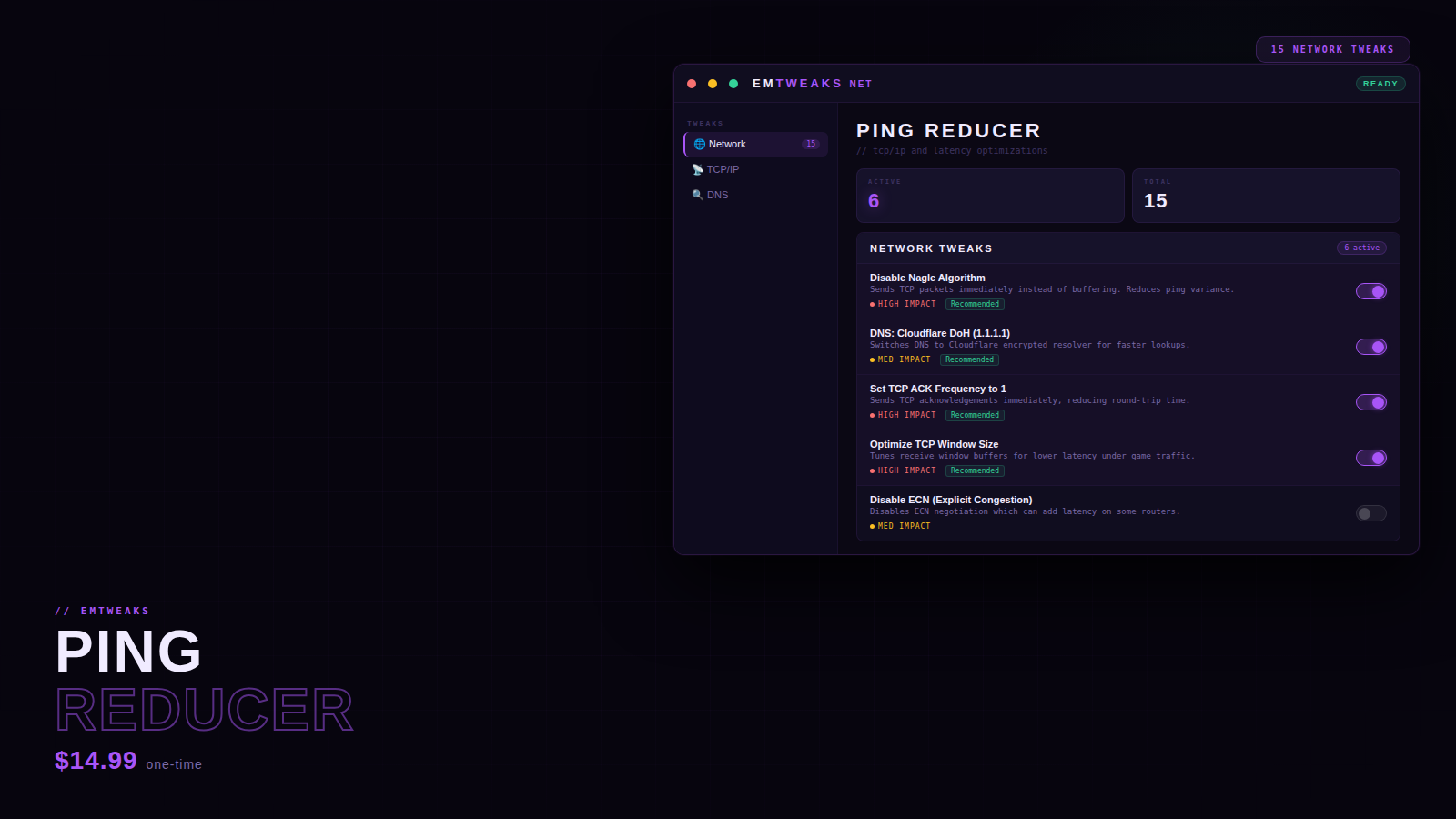 EMTweaks Ping Reducer